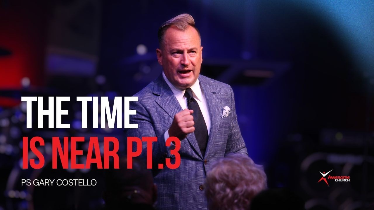 2026 - The Time is Near: Part 3