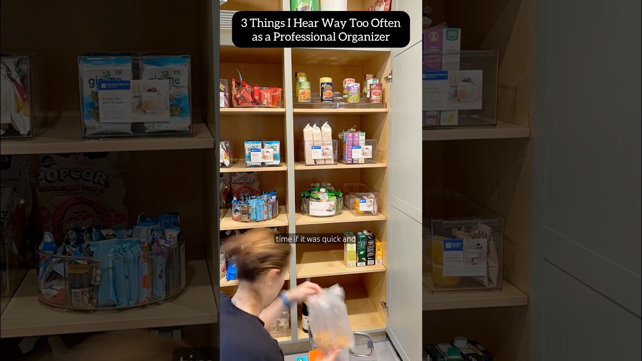 3 Things I Hear ALL the Time as a Professional Organizer| Decluttering Tips + Truths 