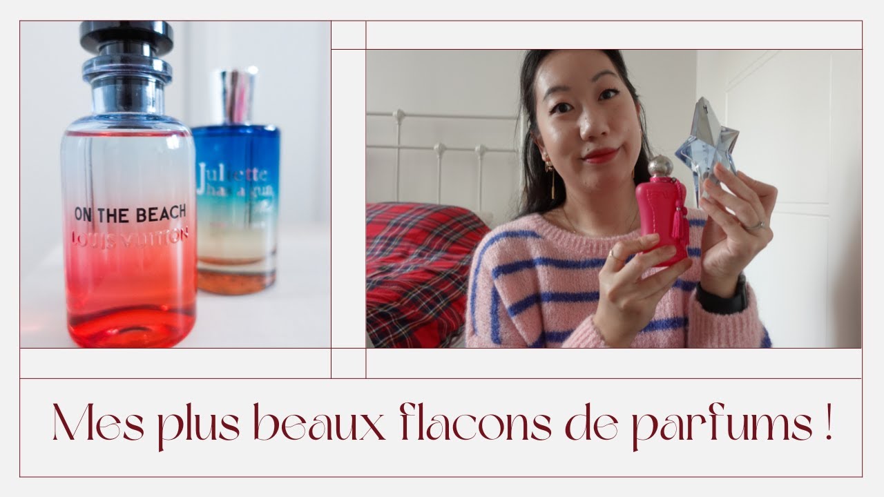 PARFUM 🤩 Les plus beaux flacons de ma collection ! Diptyque, Guerlain, Vuitton… | La gazette beauté