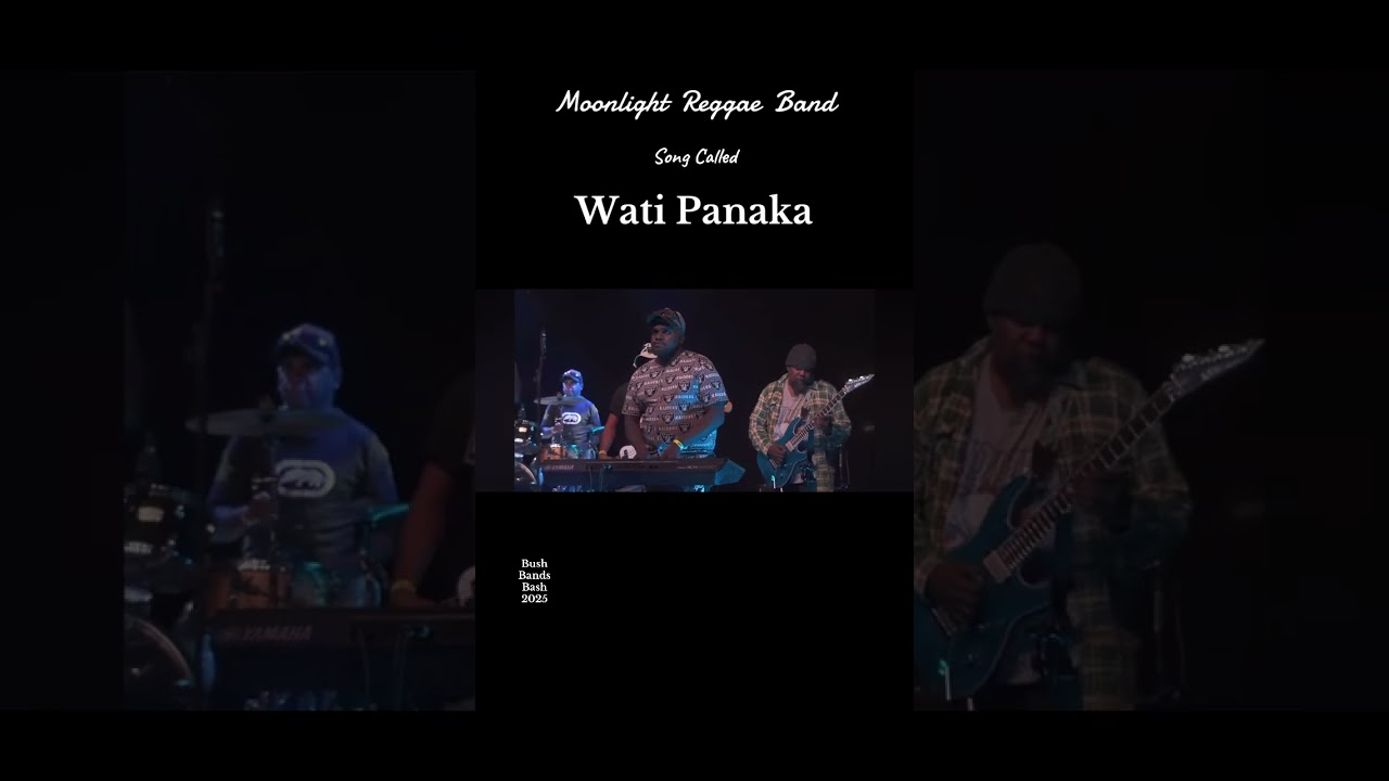 Moonlight Reggae Band - Wati Panaka 2025