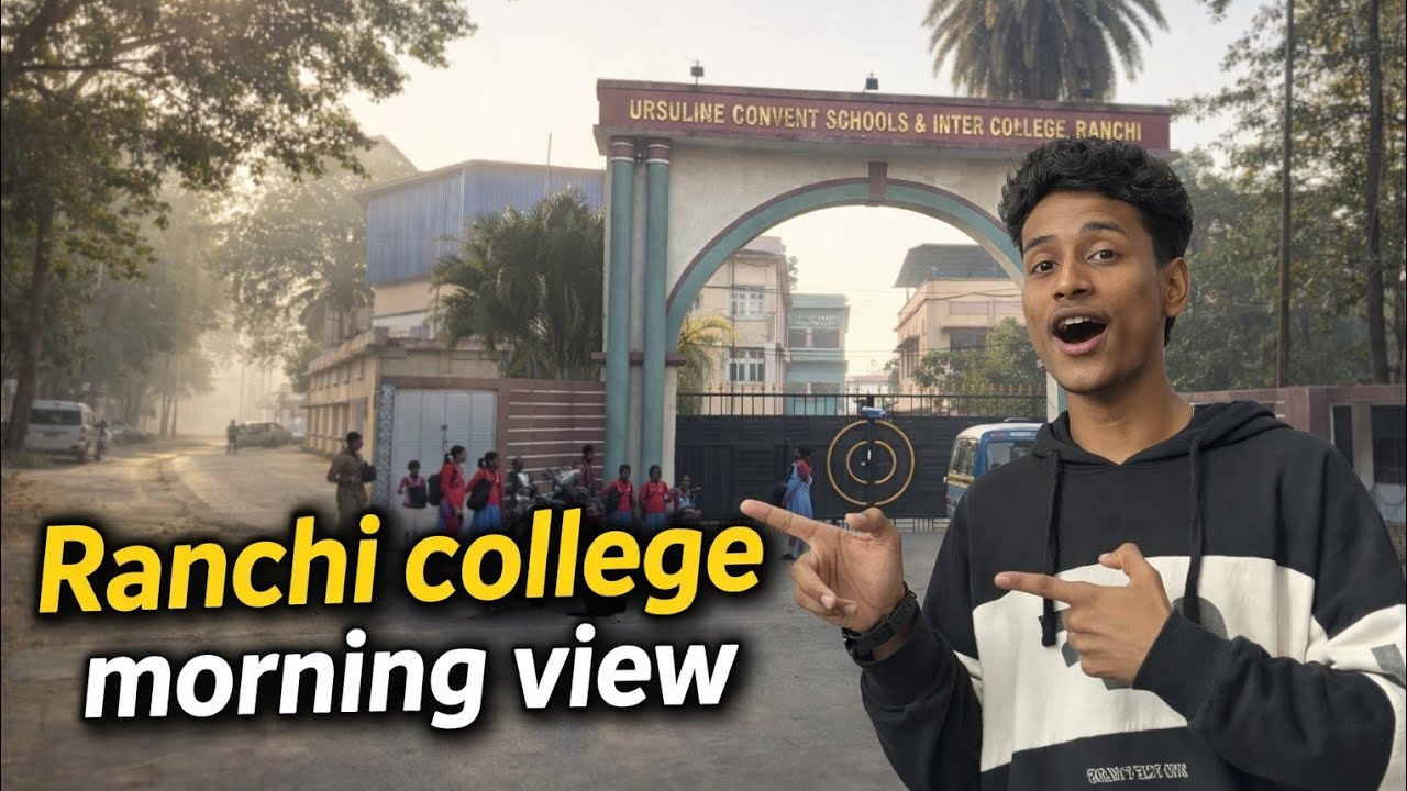 🌅 Ranchi College Morning View | Beautiful School Campus Morning Scene