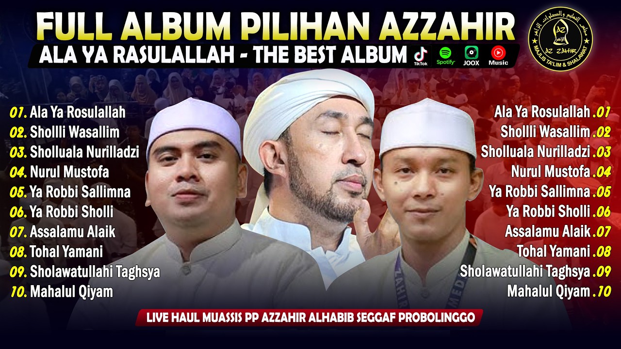 AZZAHIR TERBARU ALA YA RASULALLAH KUMPULAN SHOLAWAT MERDU FULL ALBUM PILIHAN 2026