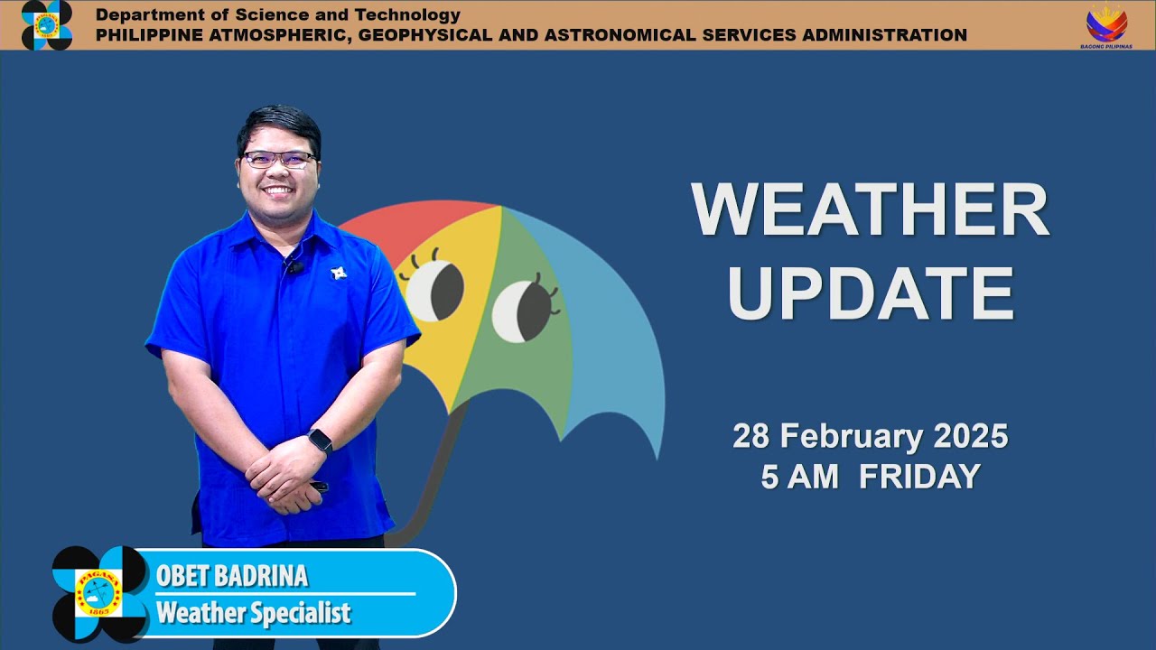 Public Weather Forecast issued at 5AM | February 28, 2025 - Friday