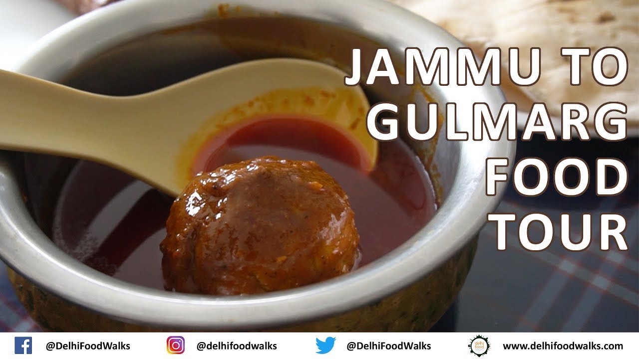 Jammu to Gulmarg Food Journey