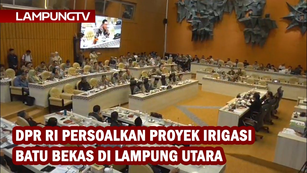 DPR RI Persoalkan Proyek Irigasi Batu Bekas di Lampung Utara
