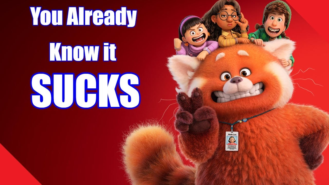 Turning Red SUCKS! Critics Keep Pretending It Doesn't