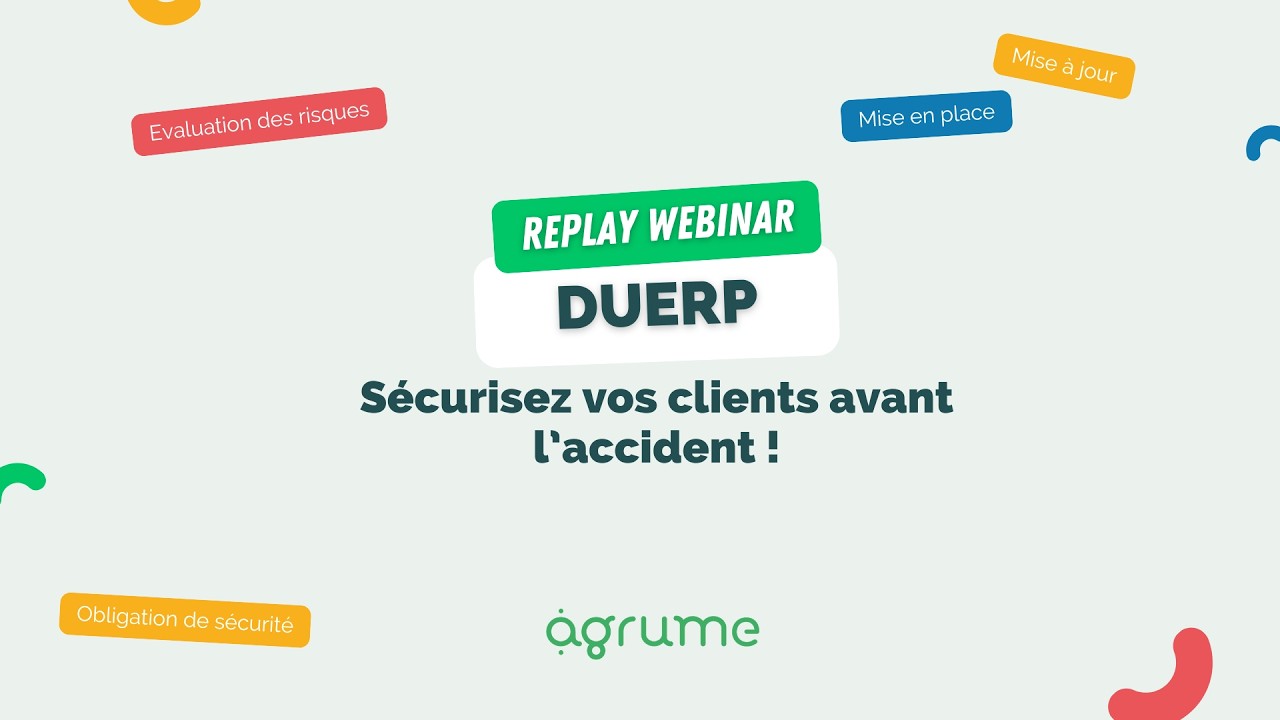 [Replay Webinar] DUERP : sécurisez vos clients avant l'accident !