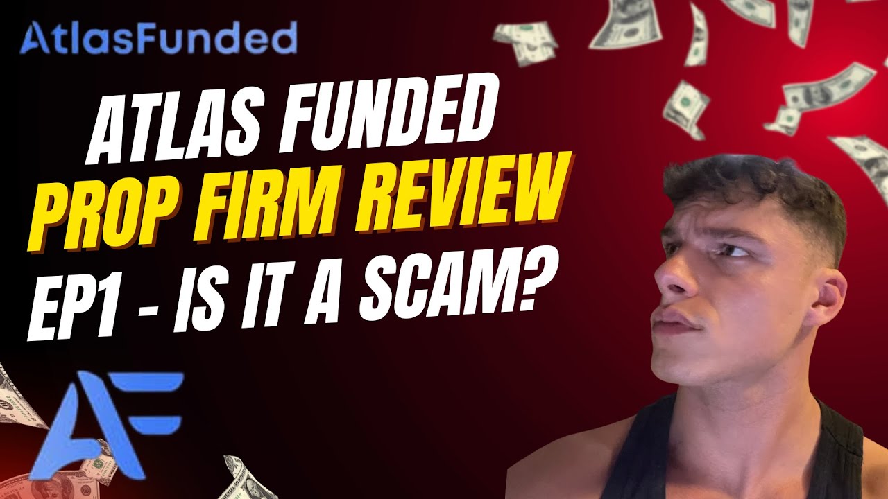 Atlas Funded Prop Firm Review | Pay After PASSING! | Do They Pay Out? | EP1