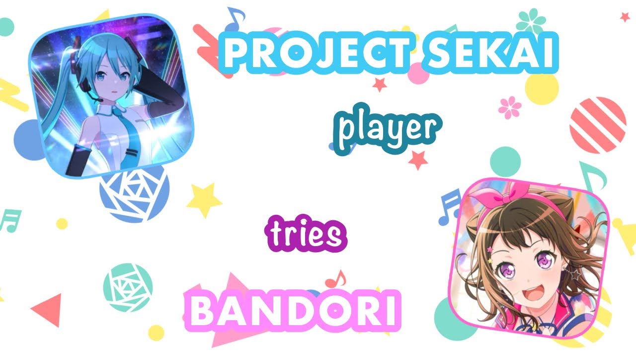 Project Sekai Player TRIES Bandori For The First Time…