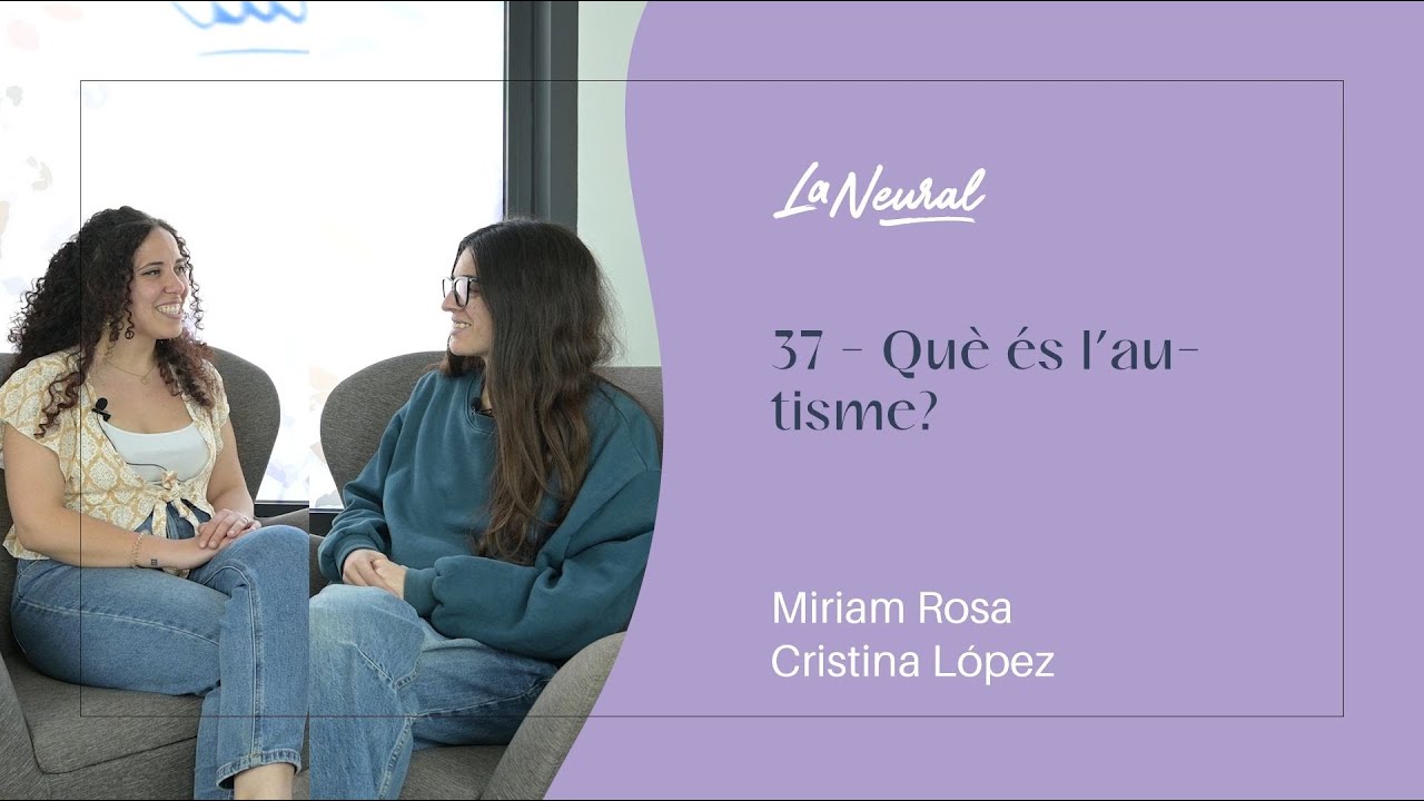 37 - Què és l'autisme