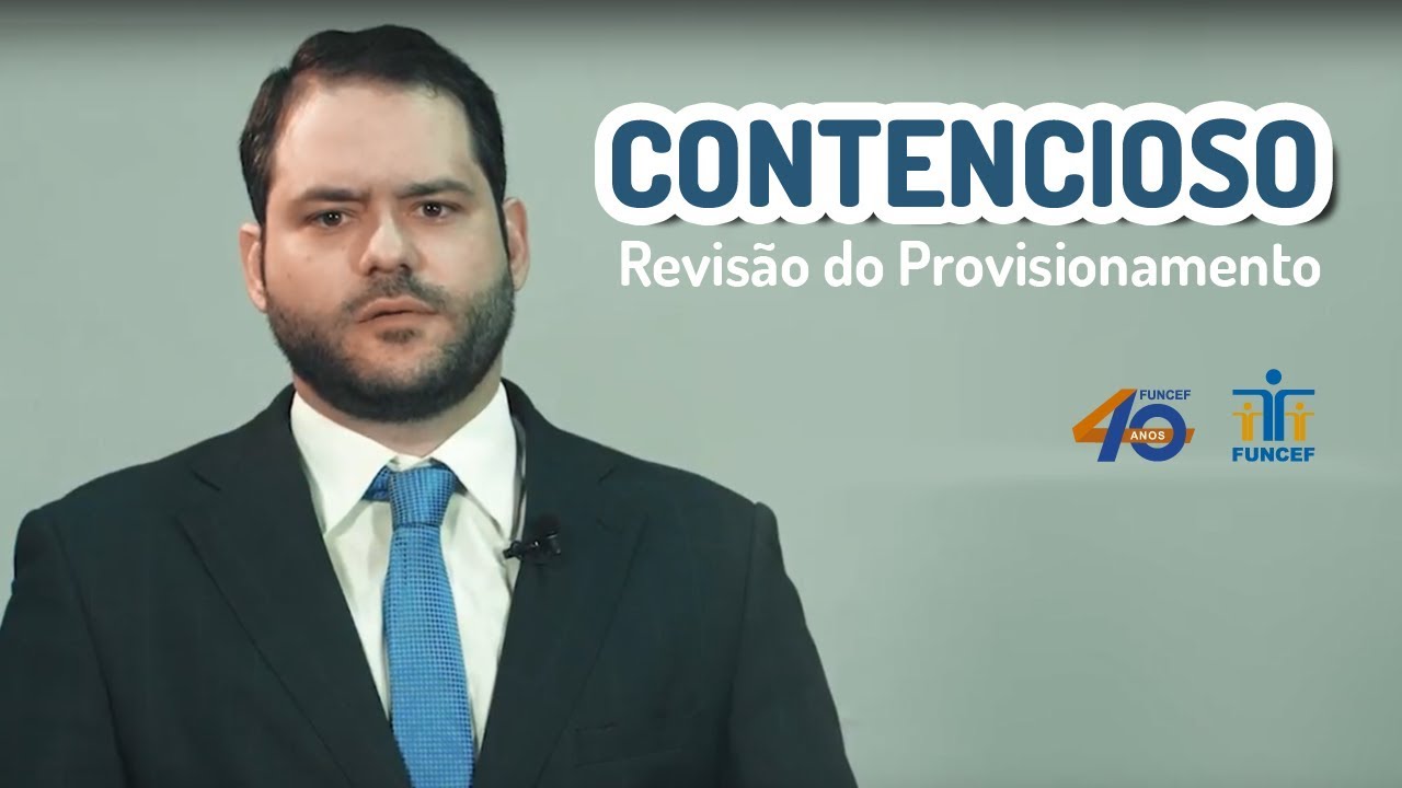 FUNCEF RESPONDE #3 - Contencioso (Revis&atilde;o de Provisionamento)