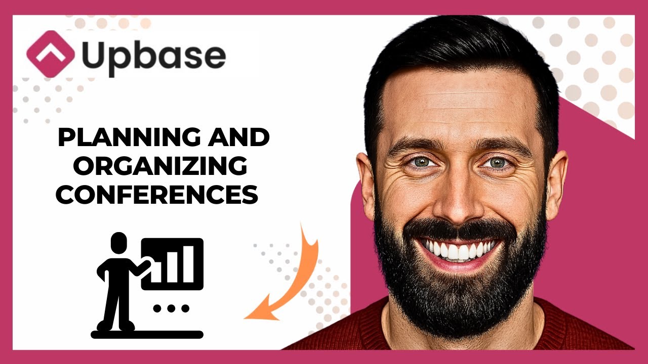 How To Use UPBASE For Planning And Organizing Conferences (Complete 2025 Guide)