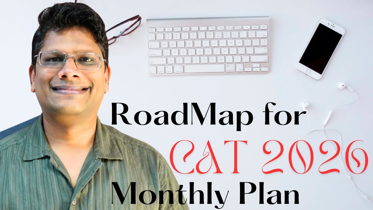 CAT 2026 Roadmap From January by Topper Anshu Agarwal