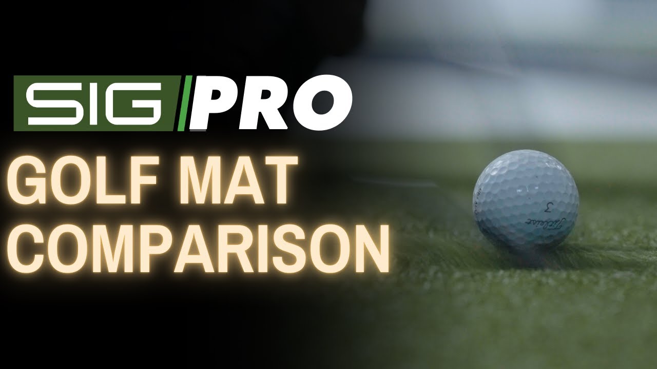 Comparing the SIGPRO Softy Golf Mats