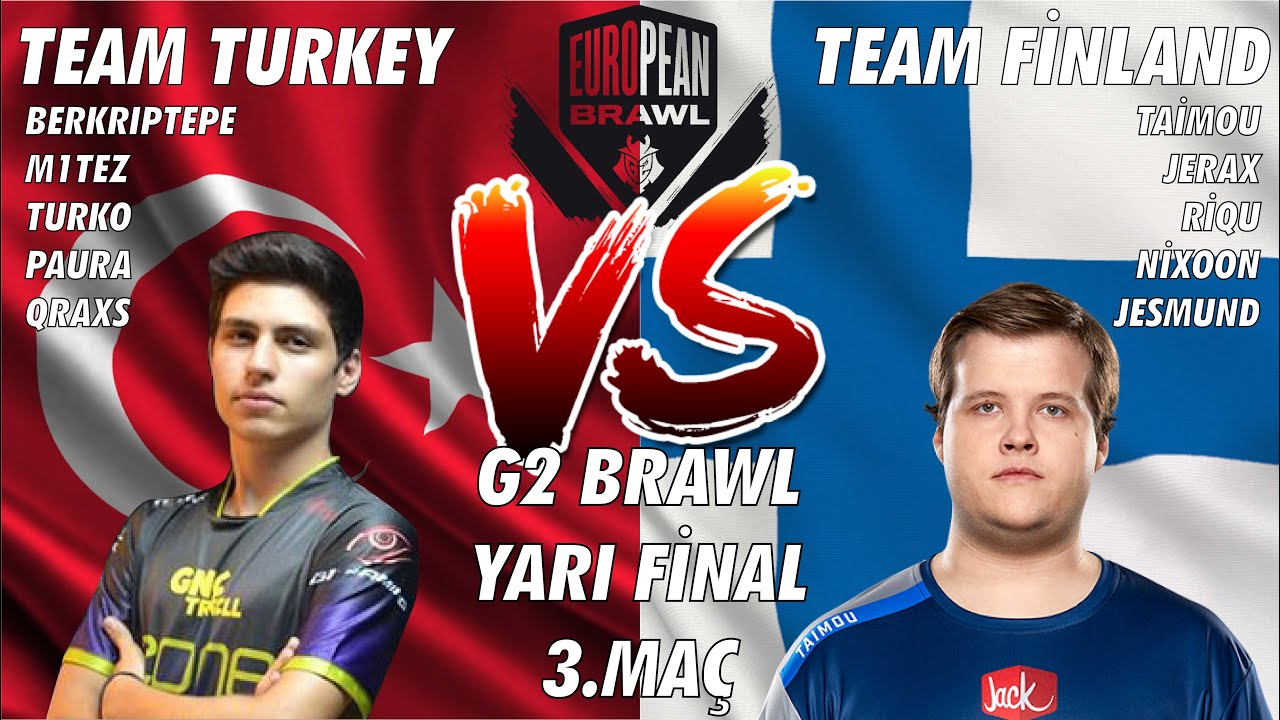 TÜRKİYE vs FİNLANDİYA Yarı Final G2 BRAWL II Turnuvası 3.MAÇ (berkriptepe,m1tez,turko,paura,qraxs)