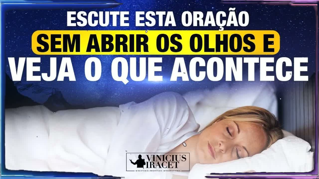 Ouça esta oração milagrosa sem abrir os olhos e veja o que acontece - Durma e descanse
