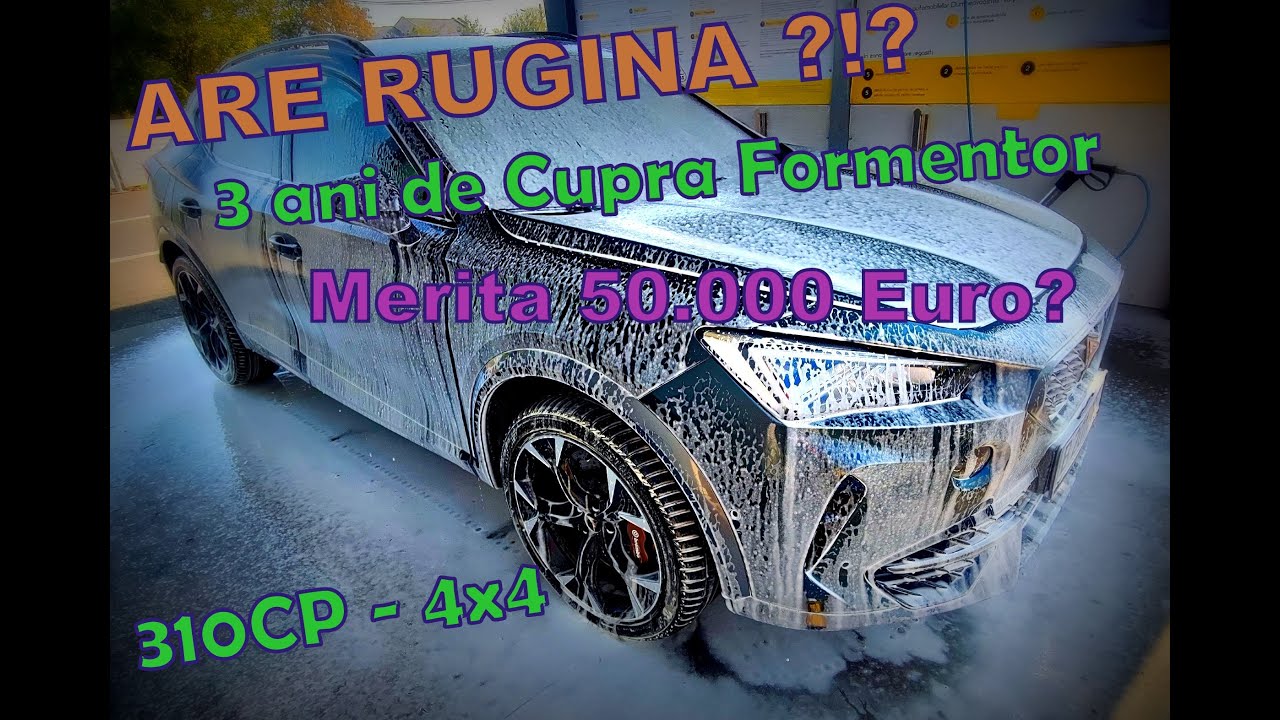 3ani de Cupra Formentor🕵️merita cumparata SH?Cum sta cu rugina?E bine construita?😍BONUS:ExhaustSOUND