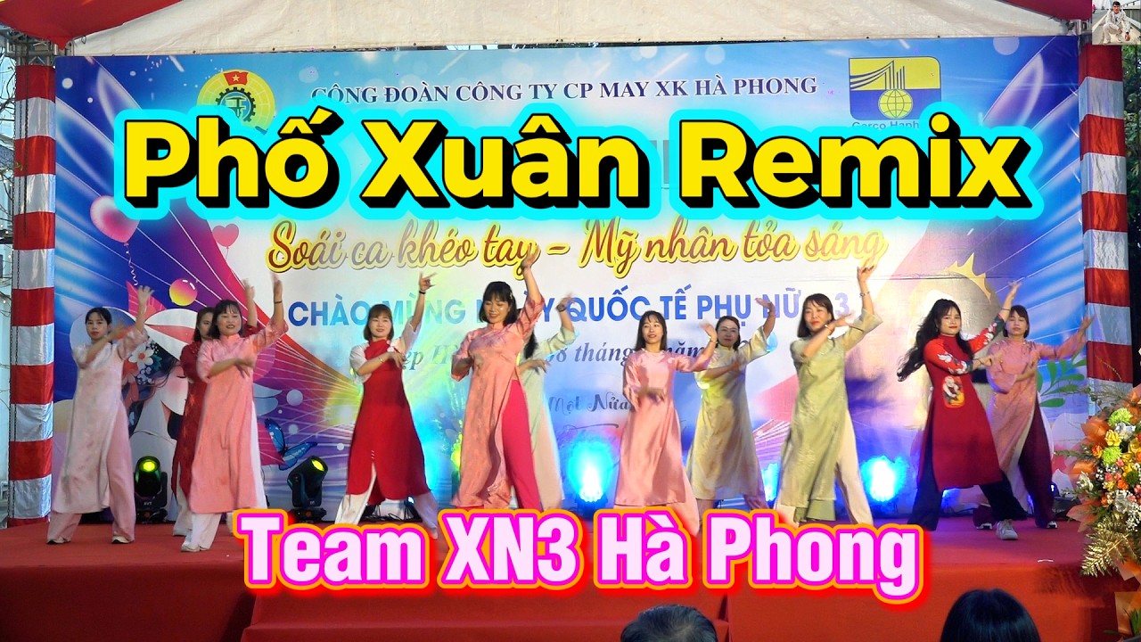 Phố Xuân Remix I Zumba Dance I - Team Xí Nghiệp 3 Hà Phong II DV Hứa Mạnh II