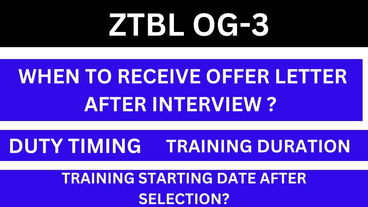ztbl og 3 offer letter 2024 ||ztbl og 3 training ||ztbl jobs #ztbl