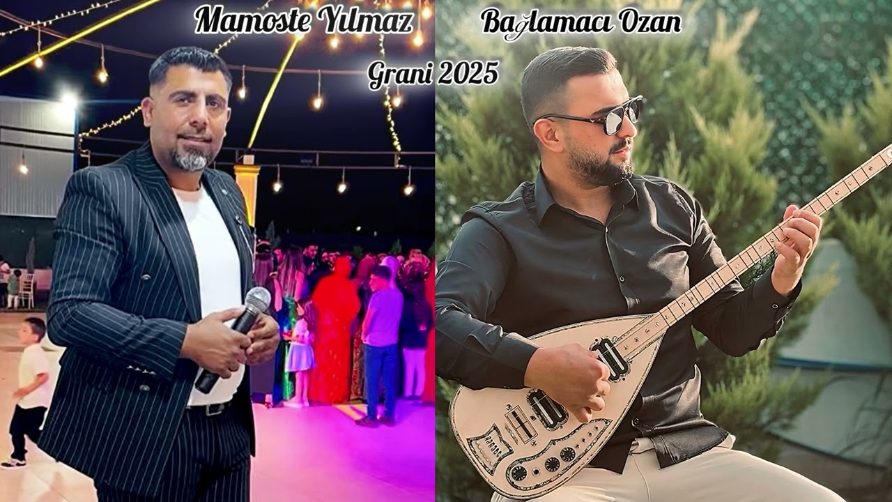 Bağlamacı Ozan & Mamoste Yılmaz 2025 Grani Uzun Versiyon 