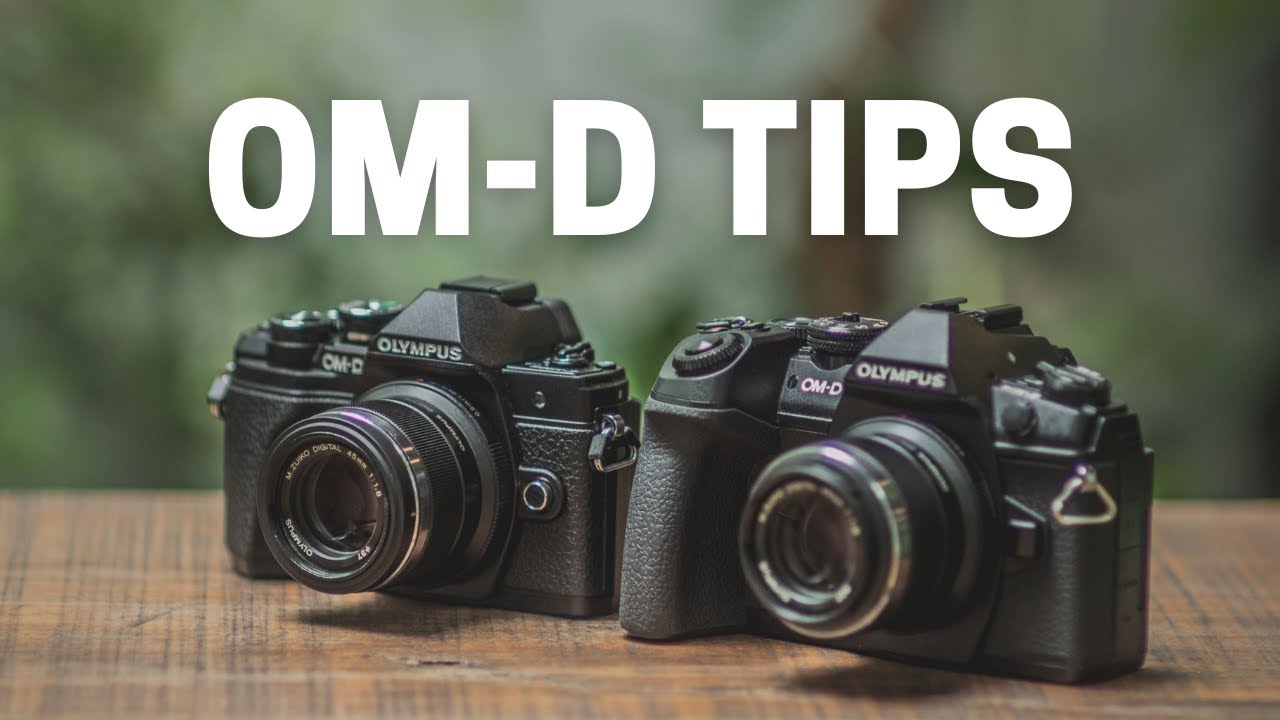 5 Tips on Using Olympus OM-D Cameras by Robin Wong