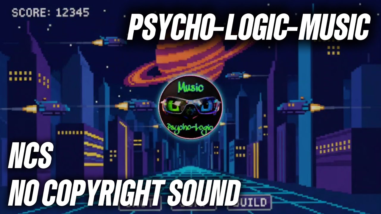 8 BIT - NO COPYRIGHT SOUND #ncs #nocopyright 