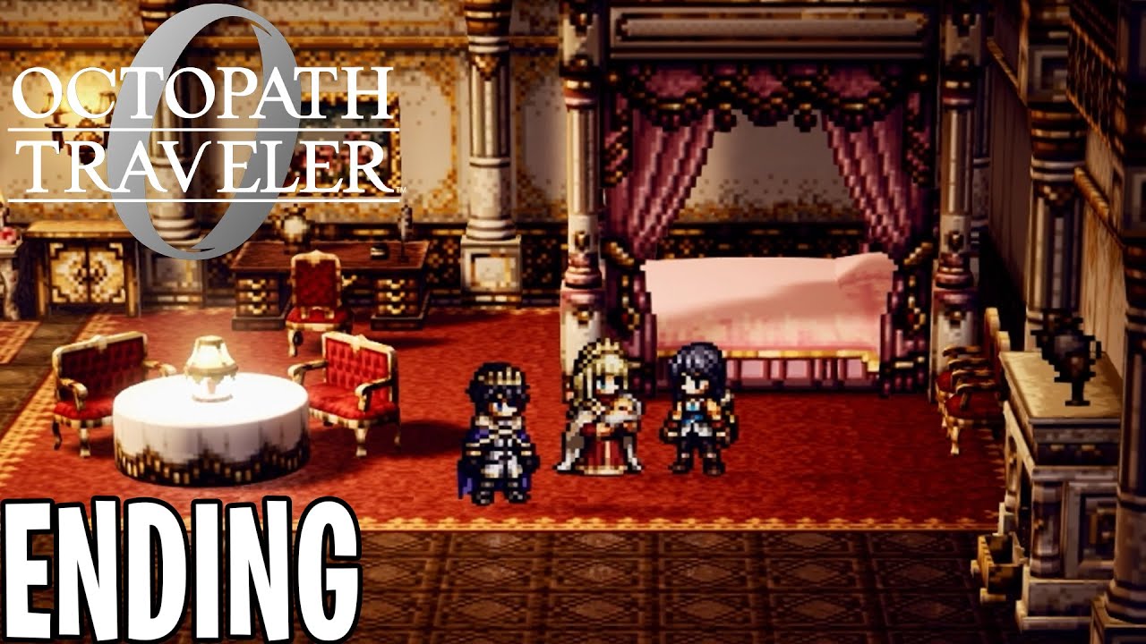 Octopath Traveler | Final Bosses & Ending (Champions of the Continent Ending)