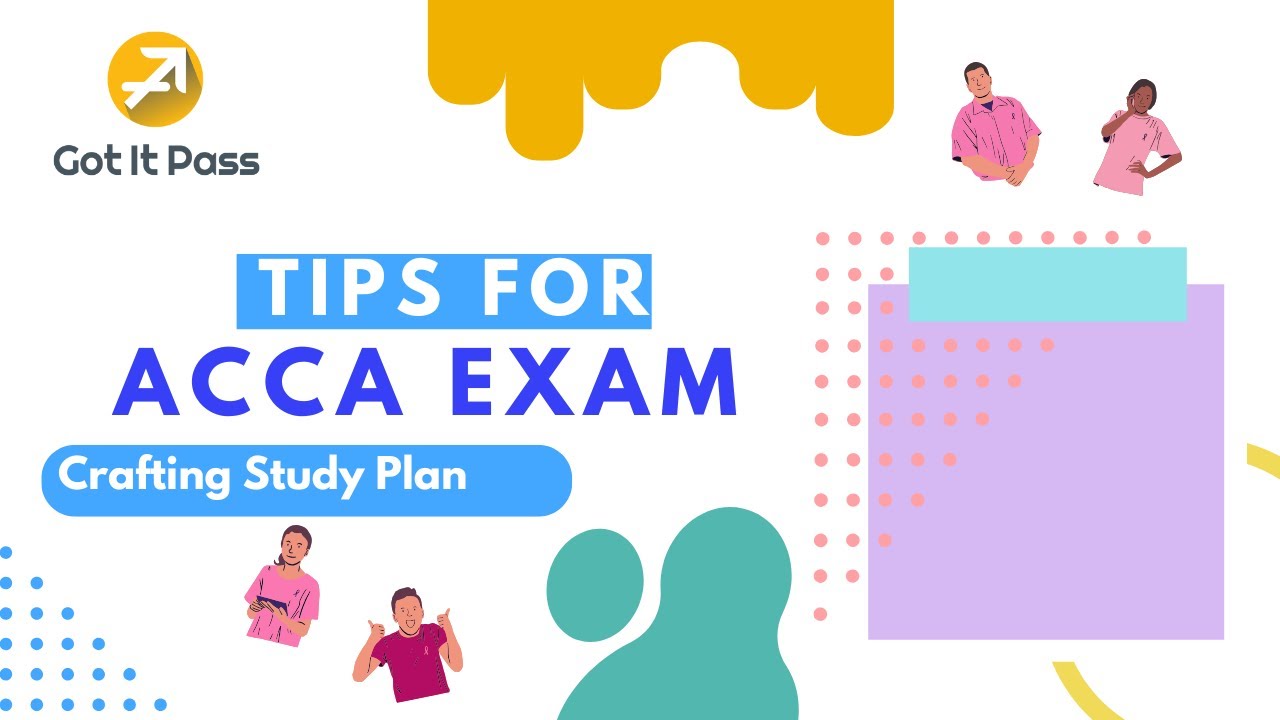 Crafting Studying Plan - First Step to Pass ACCA Exam