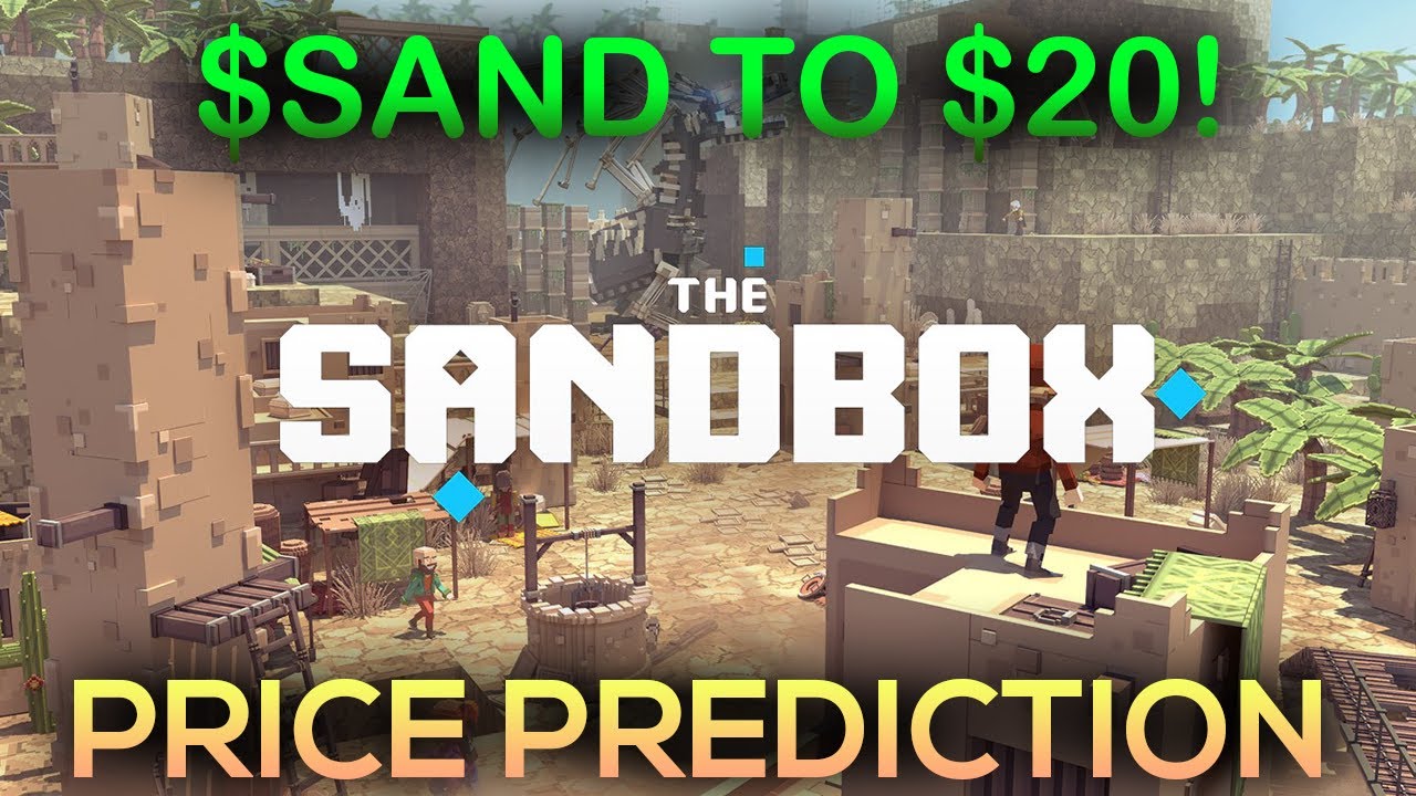 The SANDBOX Price Prediction And Review - SAND Coin To $20!?