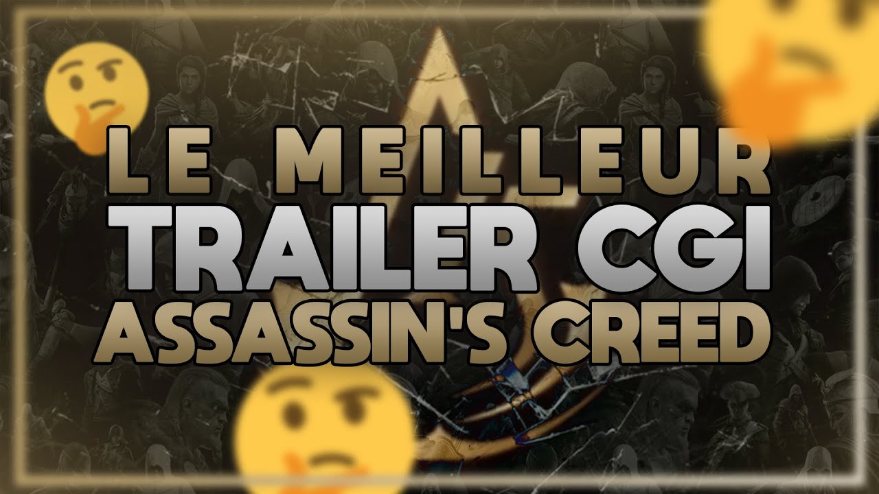 C'est le MEILLEUR TRAILER d'Assassin's Creed ! - On fait une TIERLIST avec vous !