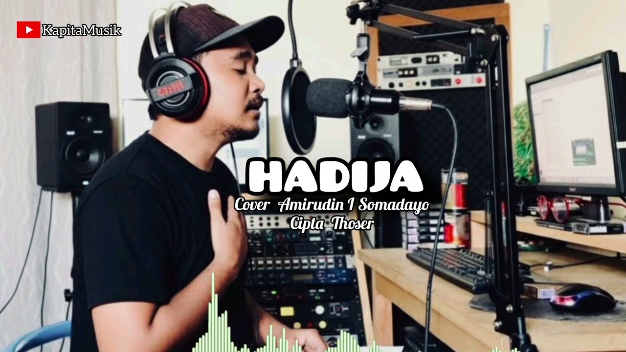 HADIJA Cover Amirudin I Somadayo