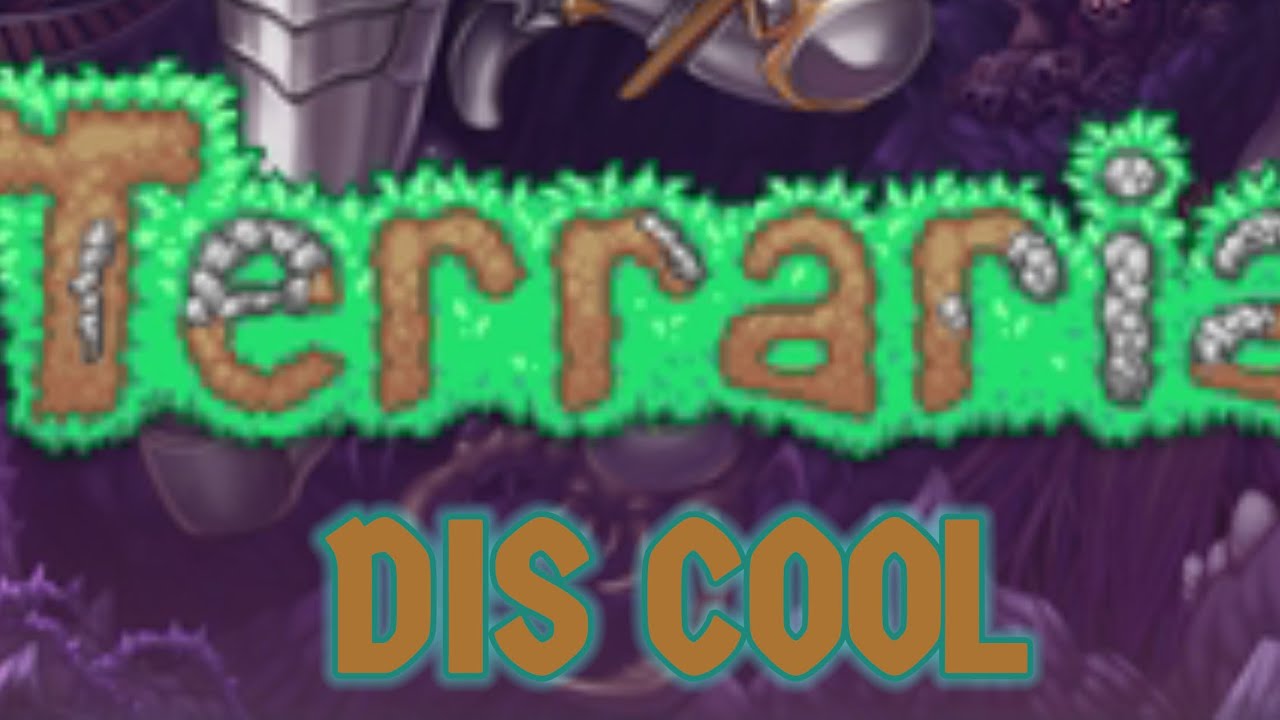 Terraria is cool, #justchating