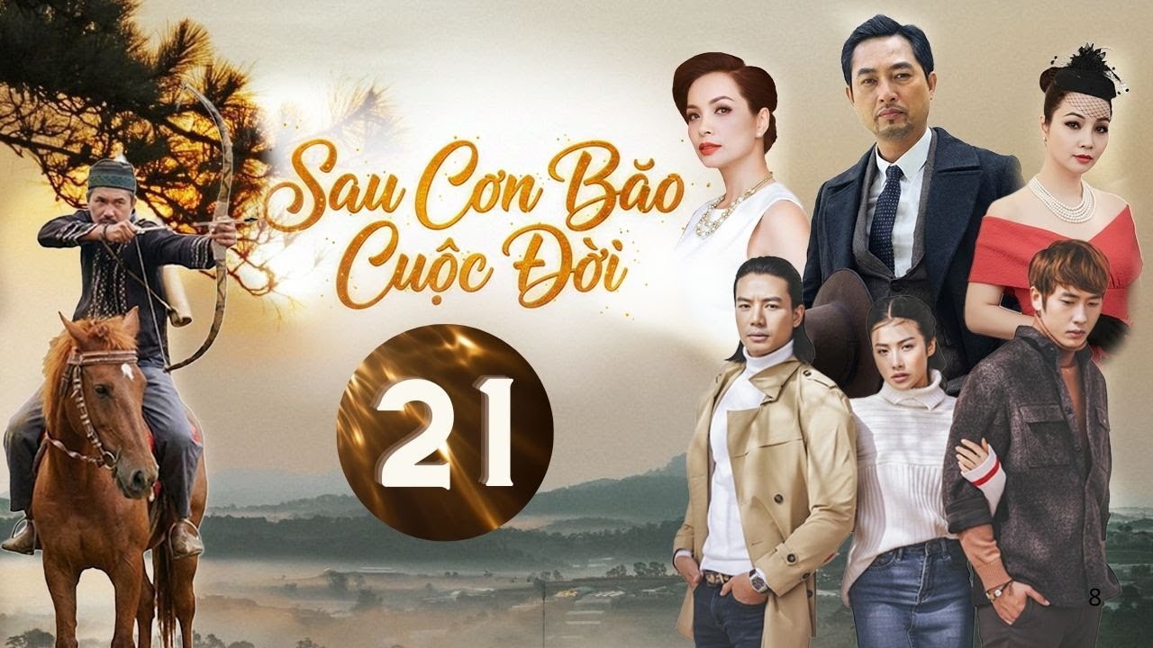 SAU CƠN BÃO CUỘC ĐỜI - TẬP 21 | PHIM BỘ TÂM LÝ GIA ĐÌNH VIỆT NAM | Phim truyện Việt Nam Mới 2026
