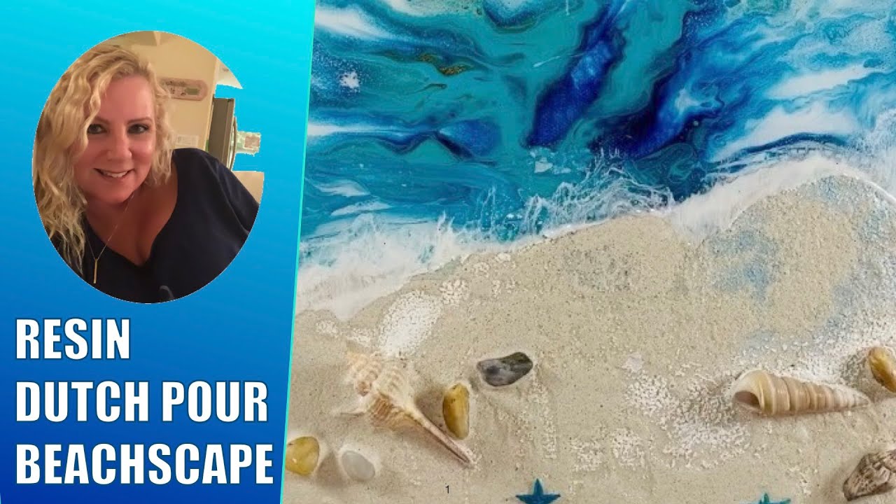 (124) RESIN DUTCH POUR BEACHSCAPE