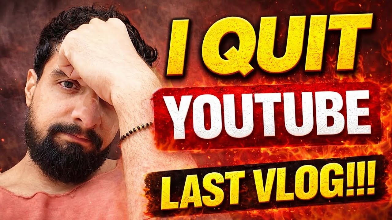 I Quit YouTube… 💔 This Is My Last Vlog | Naveen Kapoor