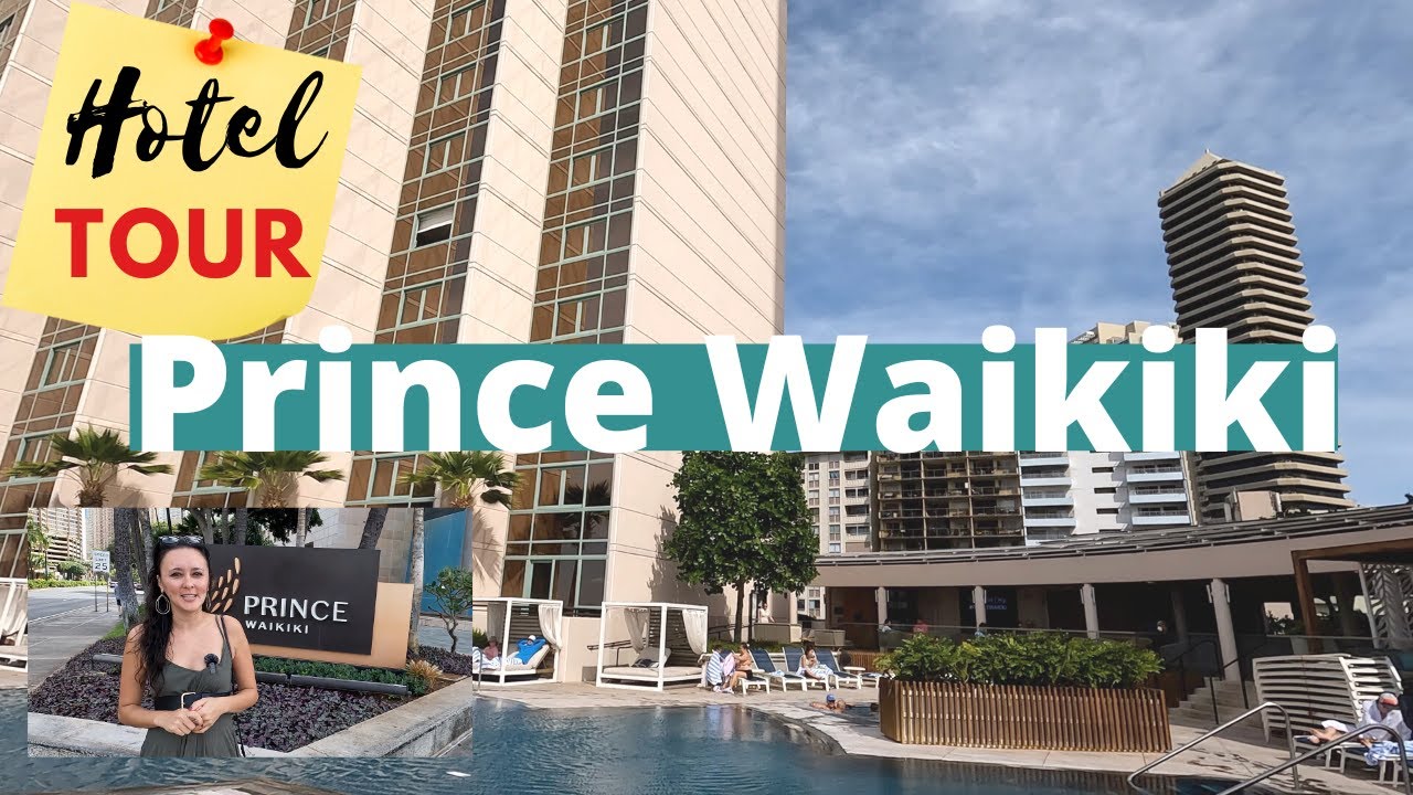 HOTEL Tour 4K | Prince Waikiki,  Walkthrough | OAHU