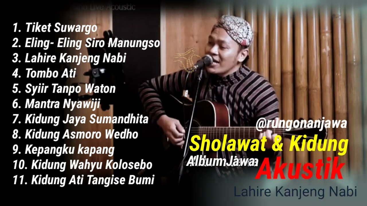 Tiket Suwargo Versi Akustik lagu Sholawat & Kidung Jawa 11 Viral 2024 By SIHO#rungonanjawa