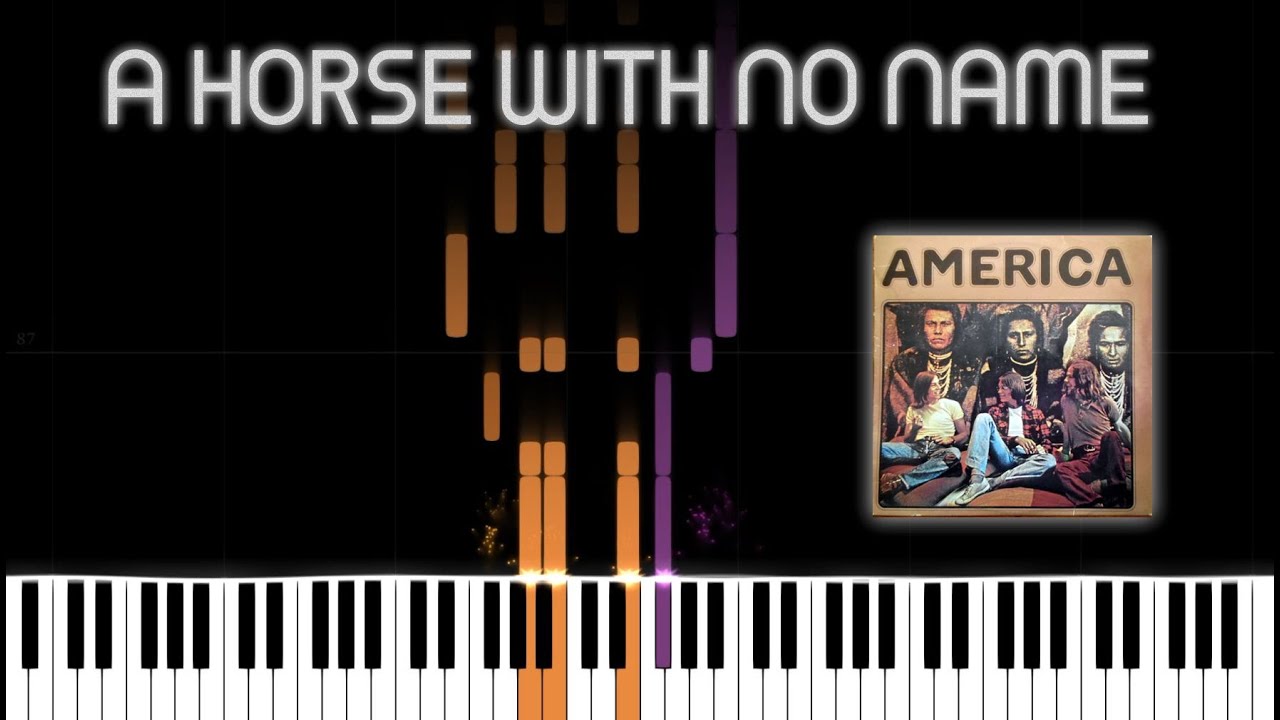 America - A HORSE WITH NO NAME | FREE PIANO SHEETS