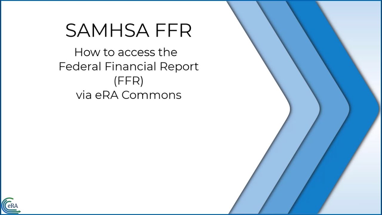 SAMHSA FFR - Accessing the FFR via eRA Commons