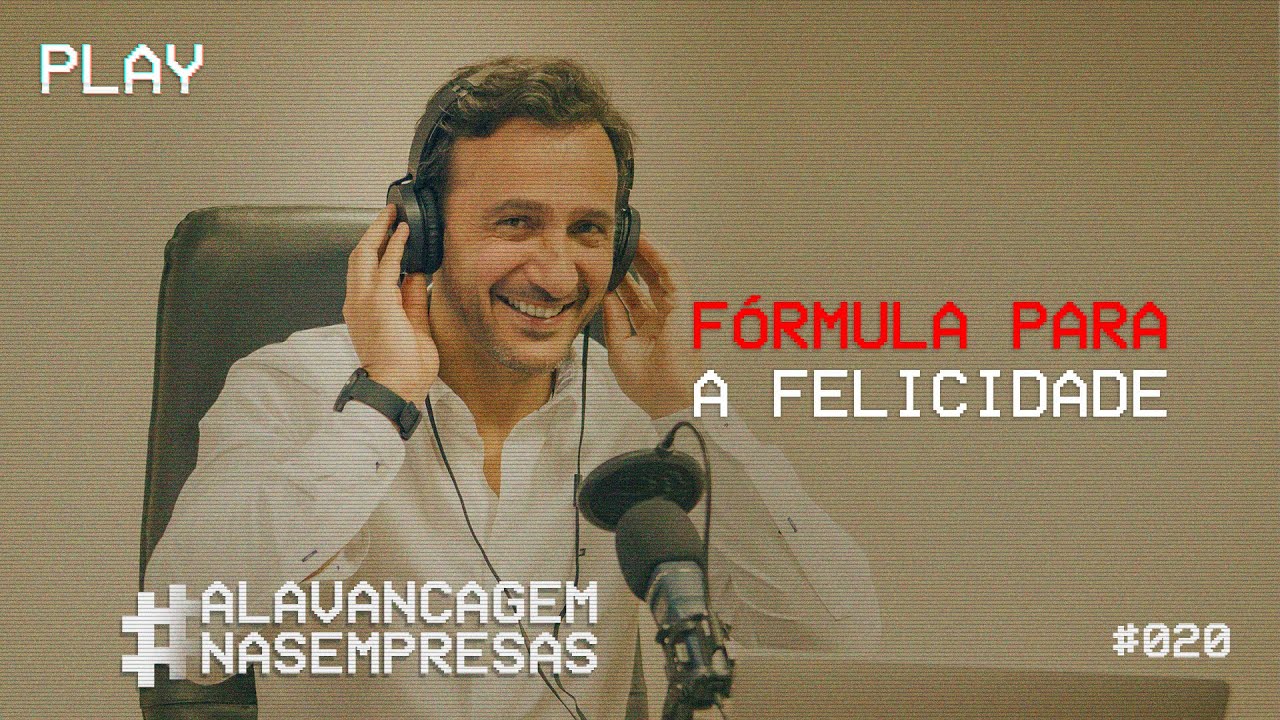 FÓRMULA PARA A FELICIDADE | PAULO DE VILHENA