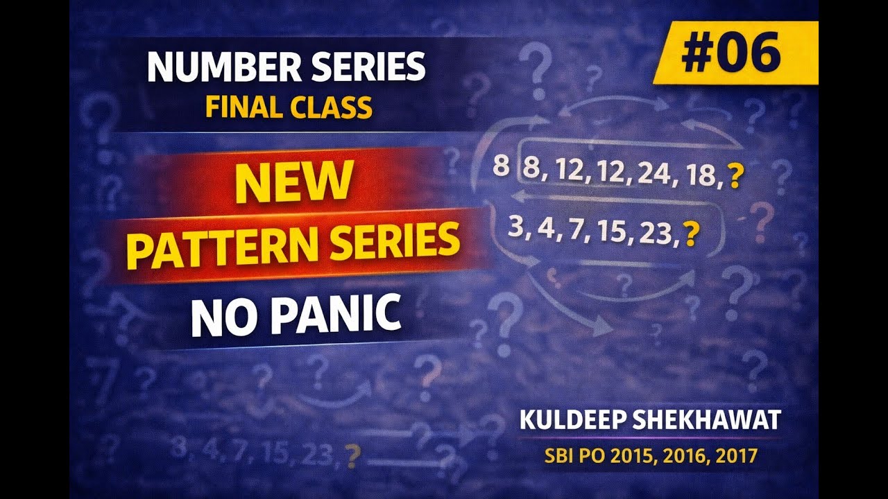 Number Series for Bank Exams | New & Mixed Pattern Series (Final Class)
