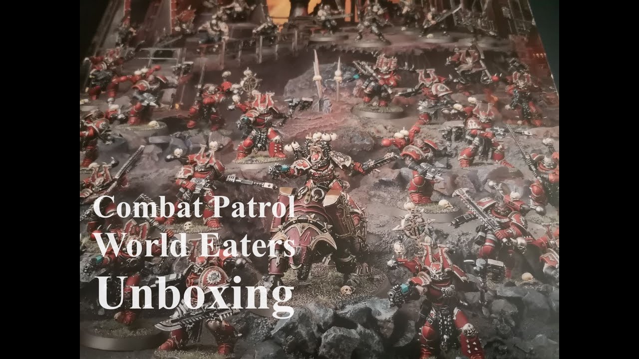 Combat Patrol World Eaters Unboxing -  Warhammer 40,000 Games Workshop