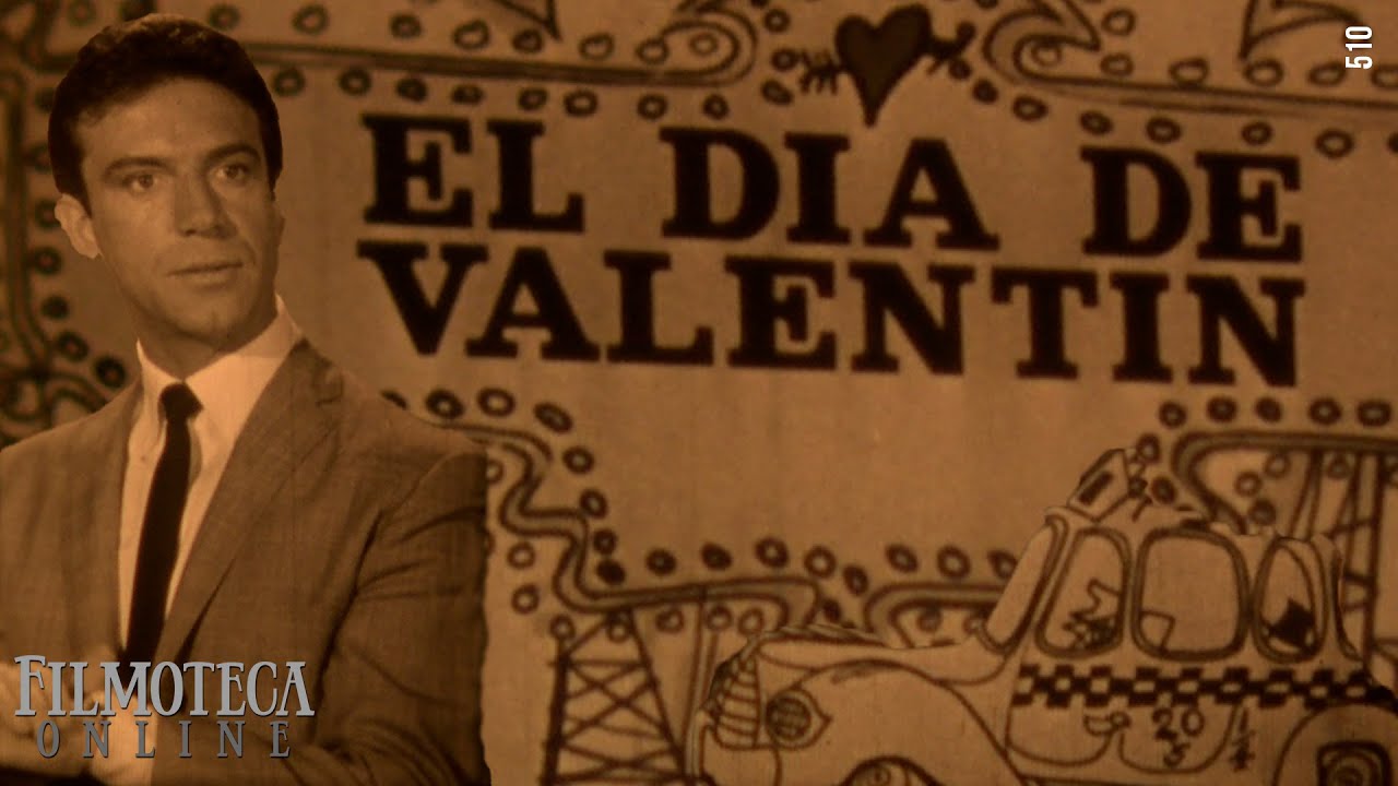 Filmoteca Online: El día de Valentín