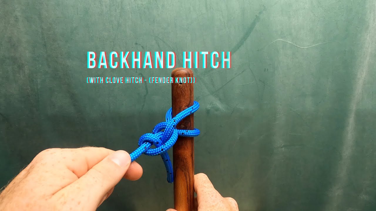 Backhand Hitch - Sailpro Knots