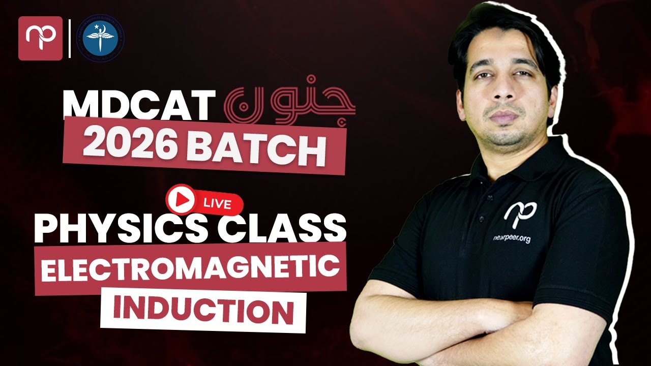 MDCAT Physics FREE LIVE Class | Electromagnetic induction | Sir Mansoor