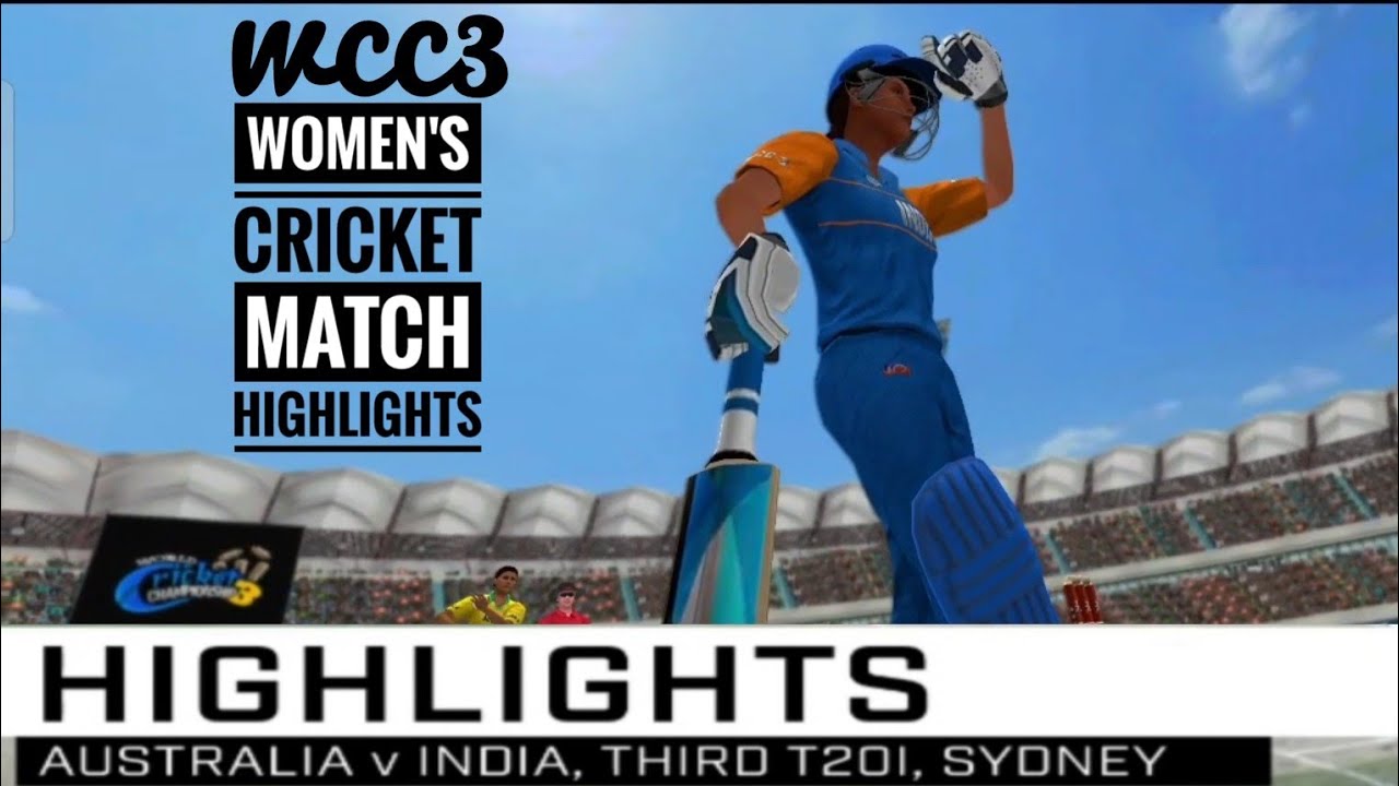 wcc3 women's cricket gameplay | wcc3 match highlights | wcc3 women's cricket
