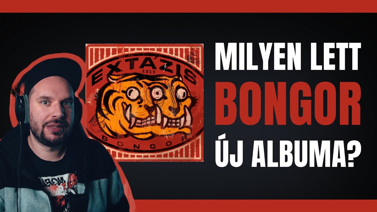 Bongor - Ext&aacute;zis | REAKCI&Oacute; &eacute;s Tier list