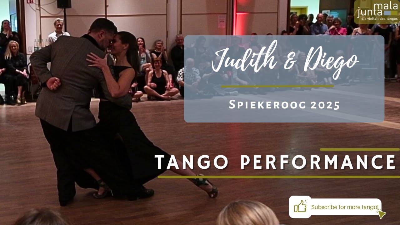 Mala Junta - Tango-Performance - Judith & Diego - Tangoreise Spiekeroog 2025