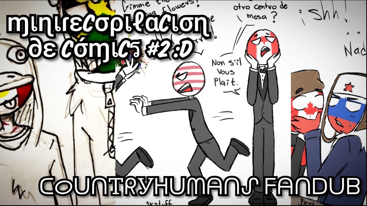 Mini Recopilación  de Cómics #2 :D [Countryhumans Fandub] || Leer Descripción