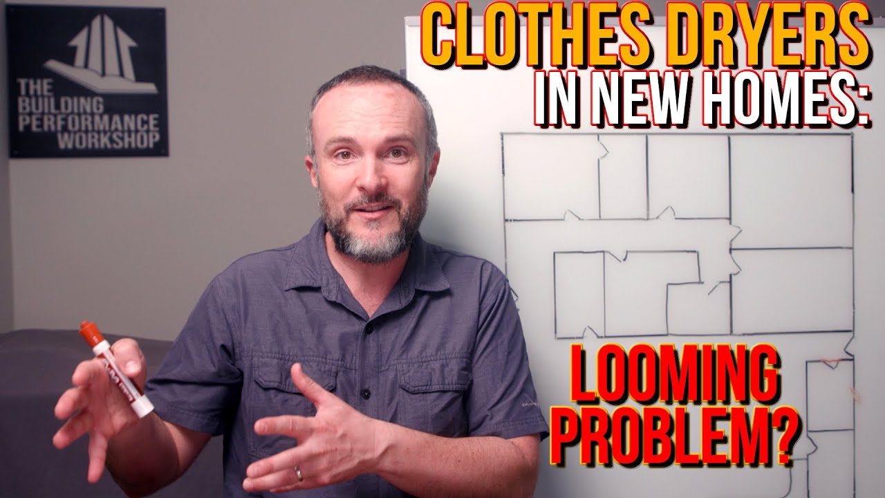 WHY Vented Dryers Make Problems in Airtight Homes: Go Ventless Heat Pump or Condensing Dryers